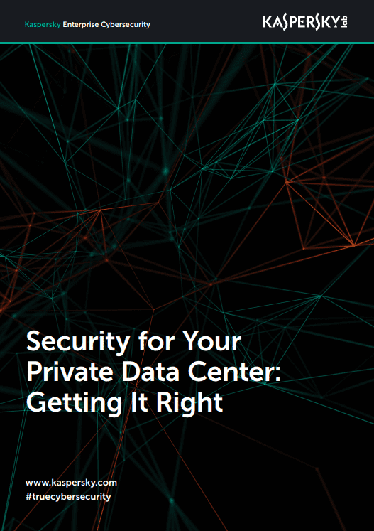 Security for Your Private Data Center: Getting It Right