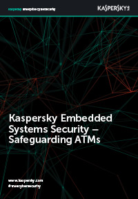 Kaspersky Embedded Systems Security&nbsp;– Safeguarding ATMs