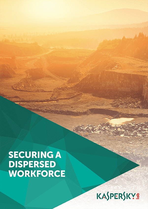 SECURING A DISPERSED WORKFORCE