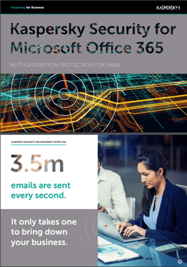 Kaspersky Security for Microsoft Office 365 brochure